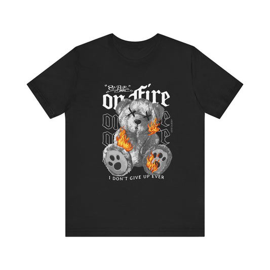 On Fire Streetwear T-Shirt – “I Don’t Give Up Ever”