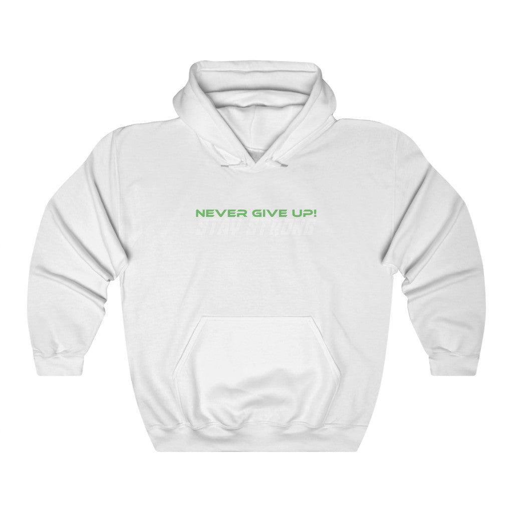 Stay Strong Hooded Sweatshirt