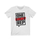 One More Rep Tee