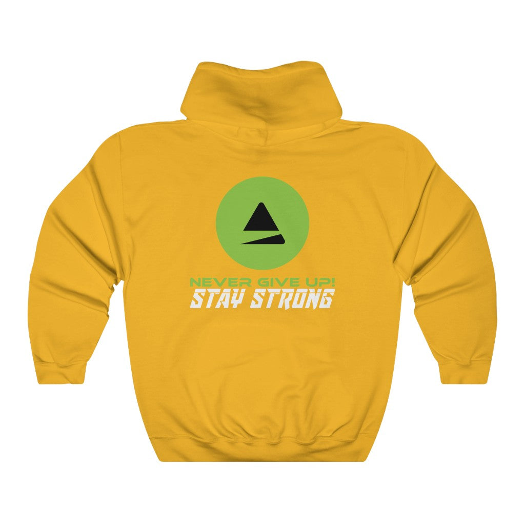 Stay Strong Hooded Sweatshirt